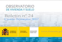 Observatorio de Vivienda y Suelo. Boletín Núm 24: 4T 2017.