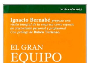 Reseña : “El Gran Equipo” de Ignacio Bernabé El gran equipo